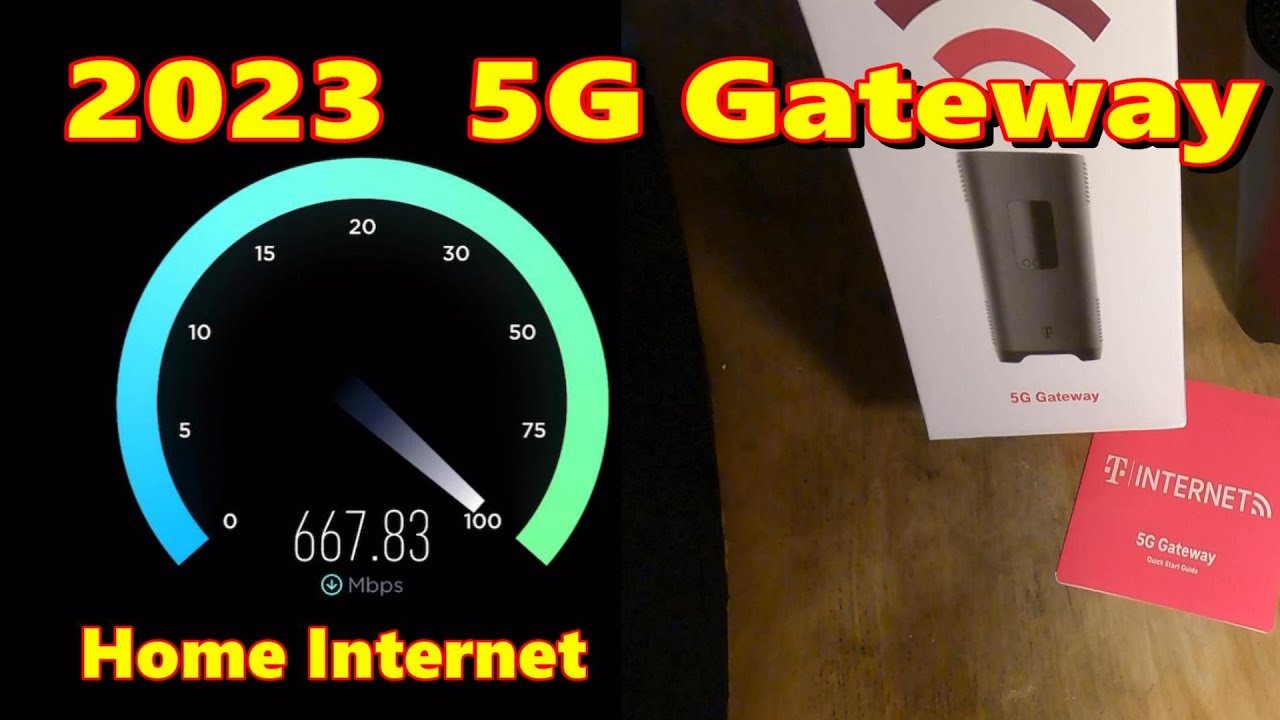 2023 T-Mobile 5G Gateway. You Won't Believe How Fast