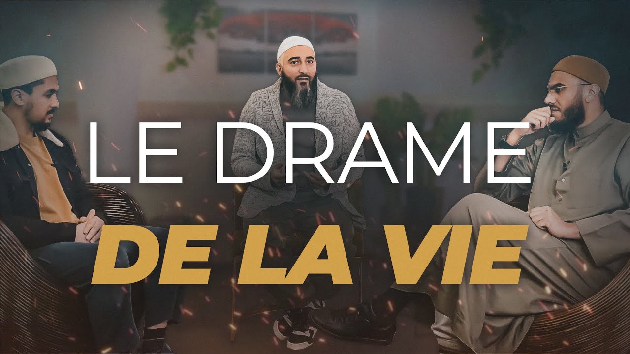 Le drame de la vie