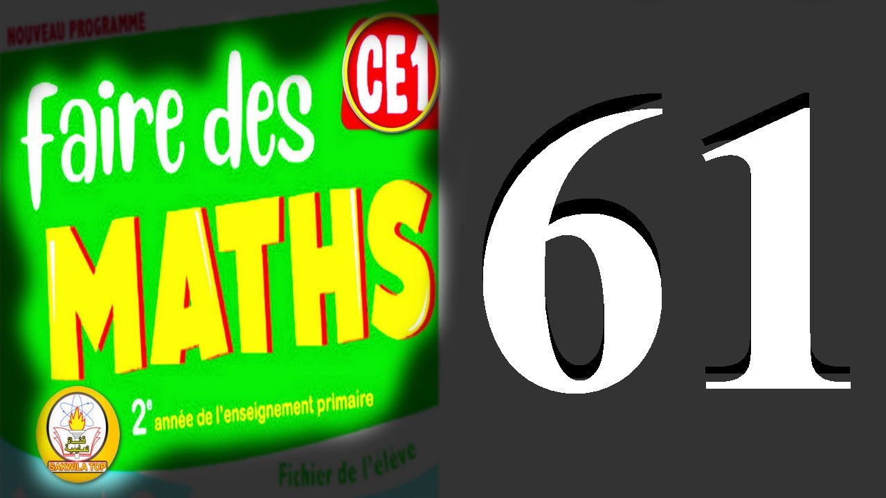 sakwilatop | faire des maths ce1 page 61 @sakwilatop #maths