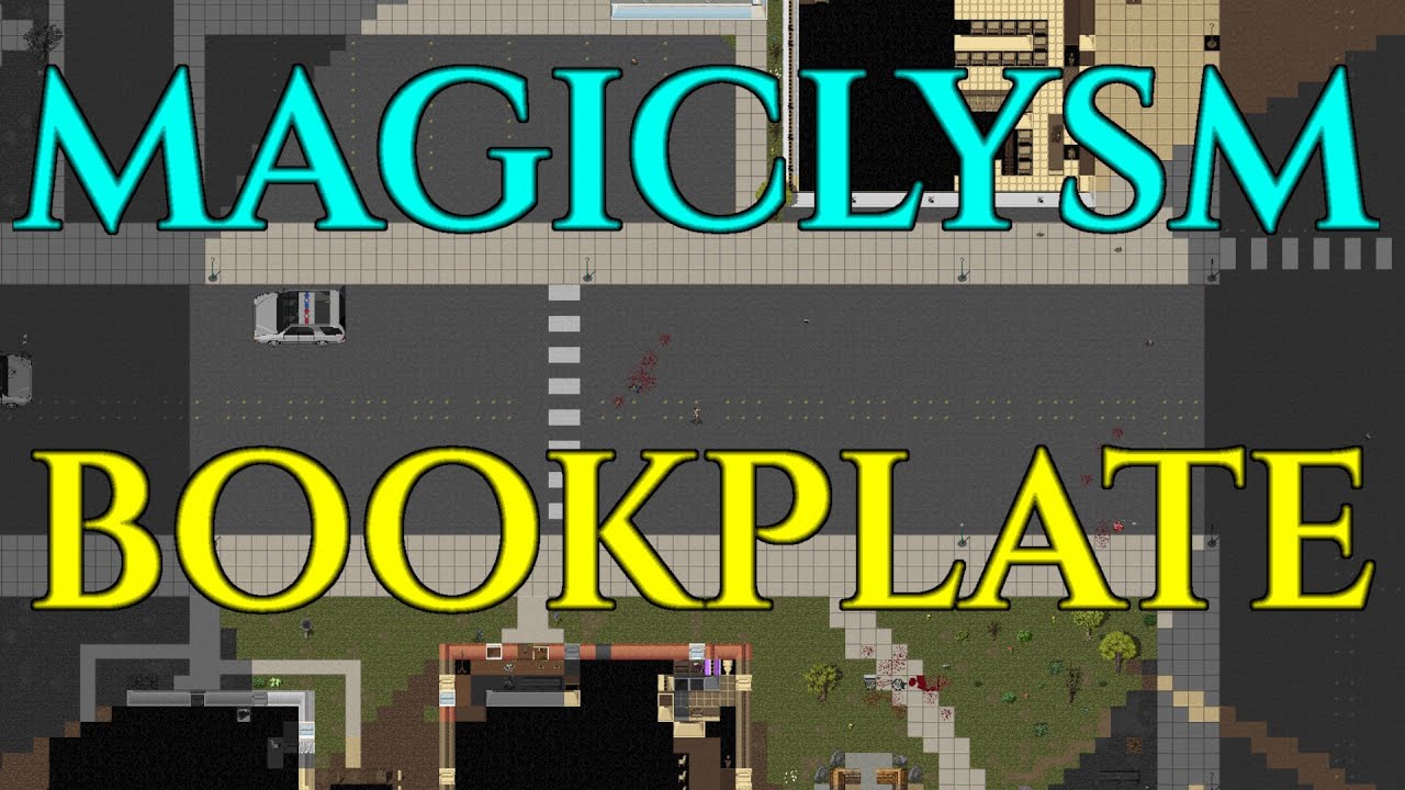 BOOKPLATE - CDDA Magiclysm Mod Gameplay Cataclysm 10