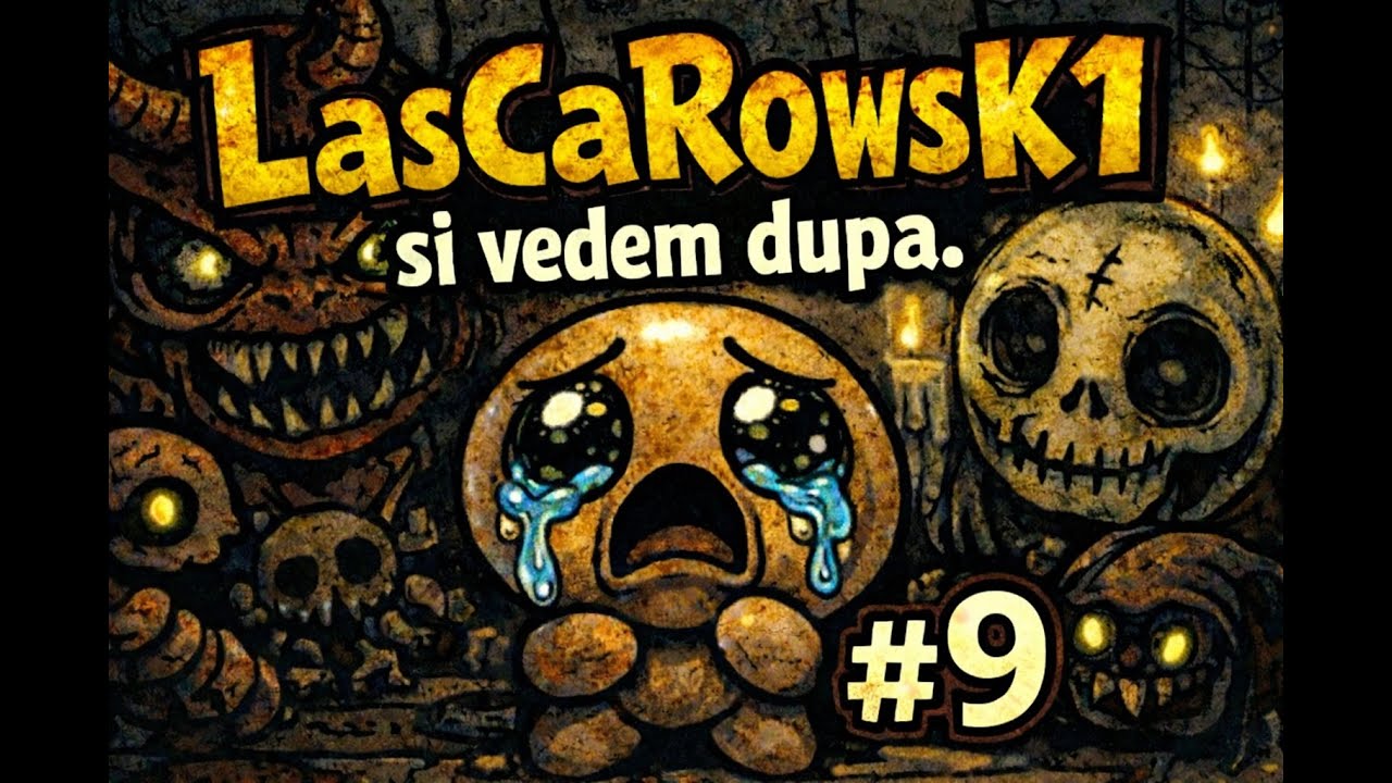 - Incercam sa nu murim cu LAZARUS - #9 Binding of Isaac | Gameplay