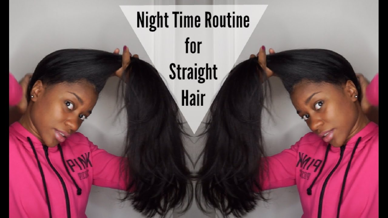 straightTalk Series: Night Time Routine for Straight Hair