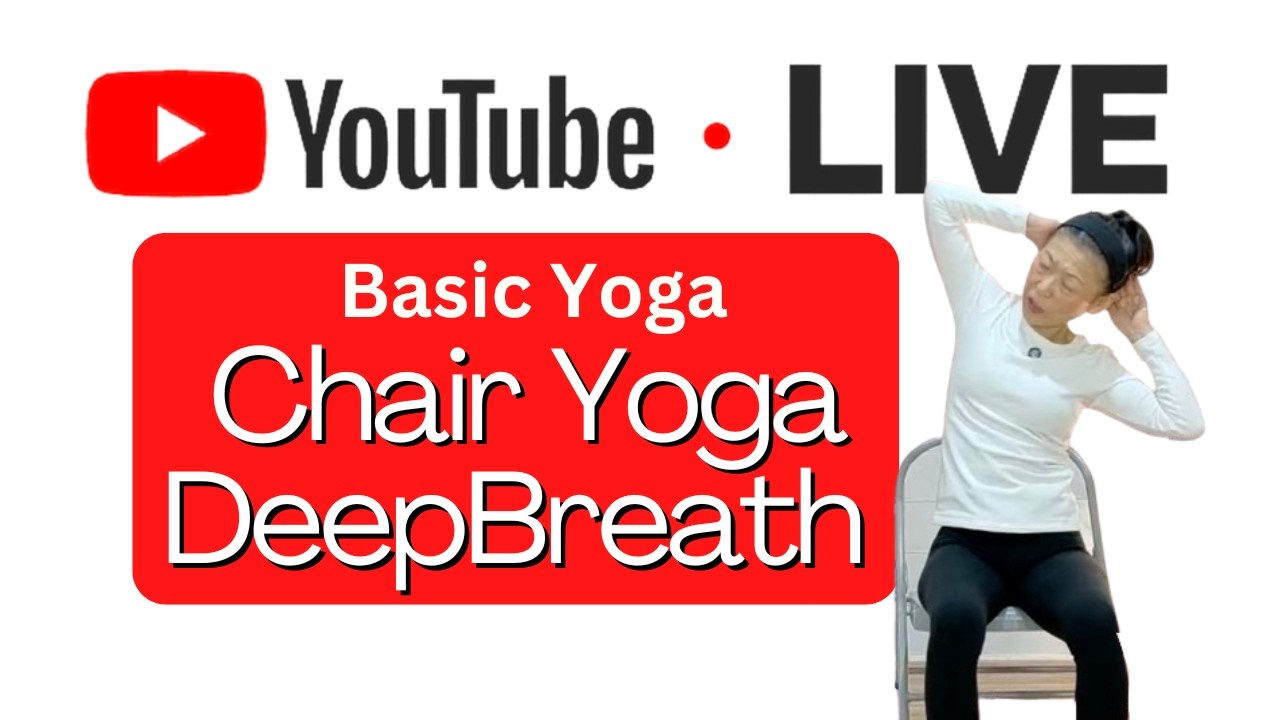 YOGA with YUKO | LIVE | Chair Yoga | Breathe Better Feel Better