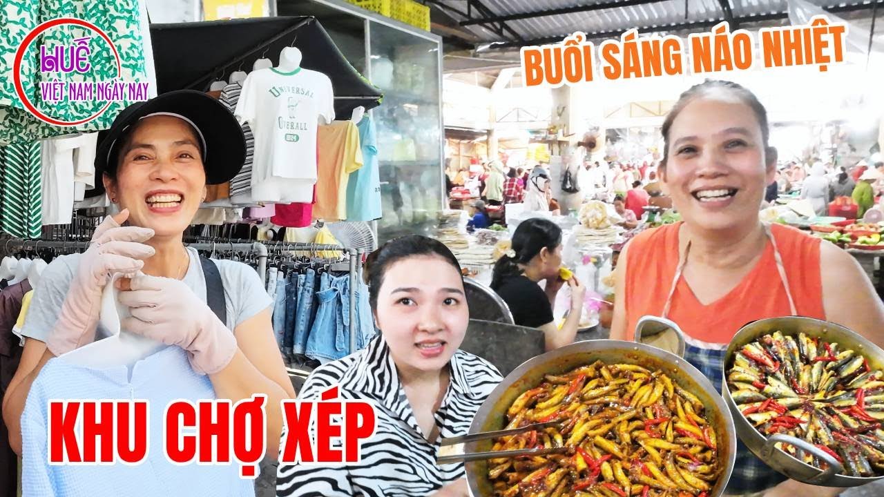 Chợ Xép - Nội Thành mới buổi sáng náo nhiệt, yêu thương