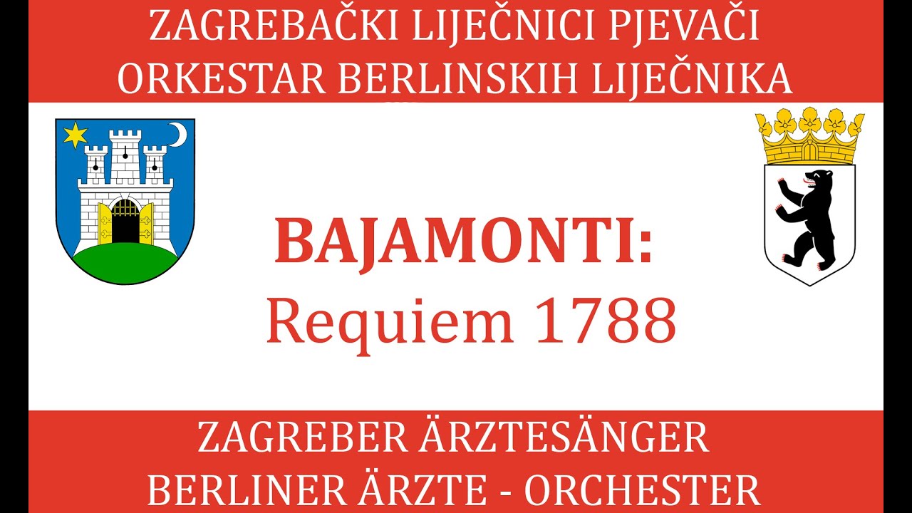 Zagrebački liječnici pjevači & Orkestar berlinskih liječnika: Requiem 1788, Bajamonti