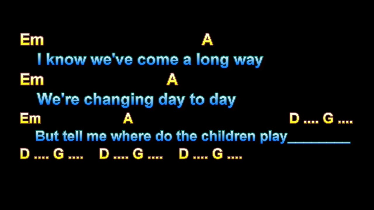 Where Do The Children Play, Cat Stevens