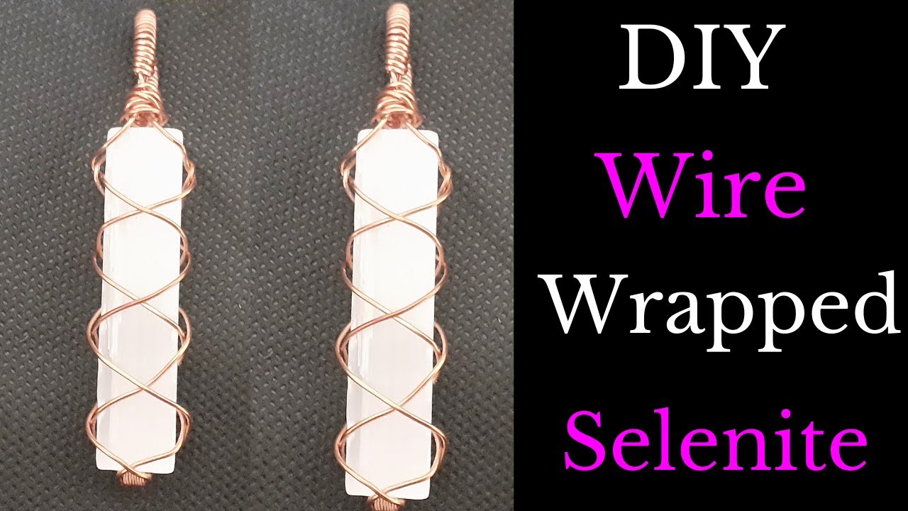 Easy DIY Jewellery | Wire Wrapped Selenite Crystal Stick  | Wire Wrap Stones Without Holes