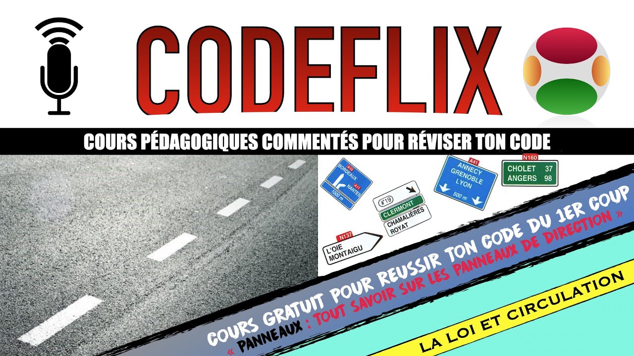 COURS DE CODE GRATUIT : Tout savoir sur les panneaux de direction pour réussir son code.