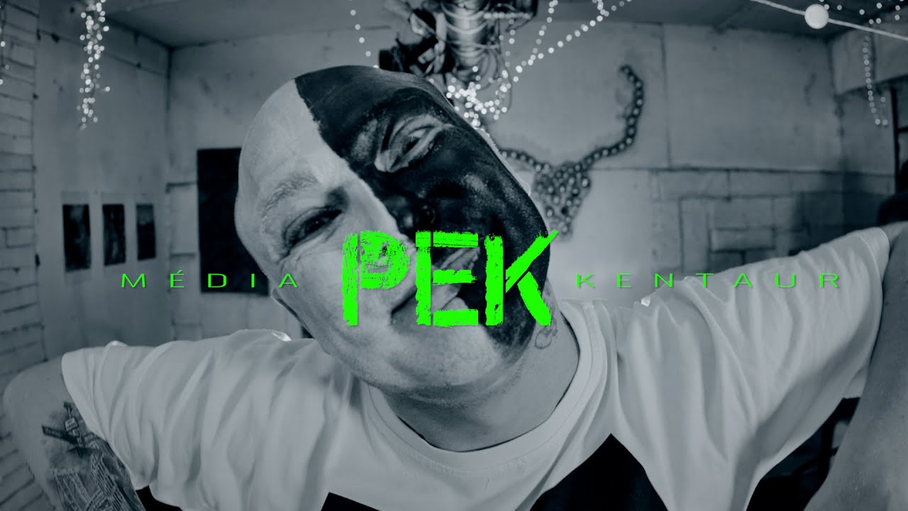 Pek - M&eacute;di&aacute; / Kentaur (prod. DJ Ajvy) |OFICI&Aacute;LNE VIDEO|