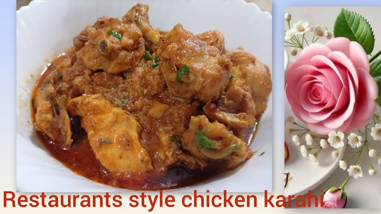 Restaurants style chicken karahi recipe by Chef Tailor|| How to make chicken karahi|| 