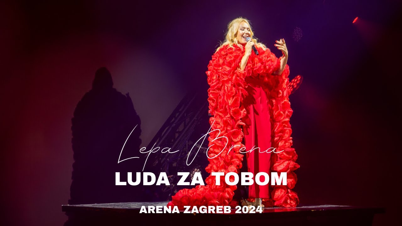 Lepa Brena - Luda za tobom | Arena Zagreb 2024 | Live