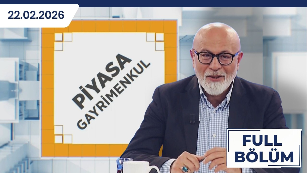 PİYASA GAYRİMENKUL| İsa Kalender, Ahmet Büyükduman, Ali Cihad Candan, Volkan Özçelik| 22.02.2026