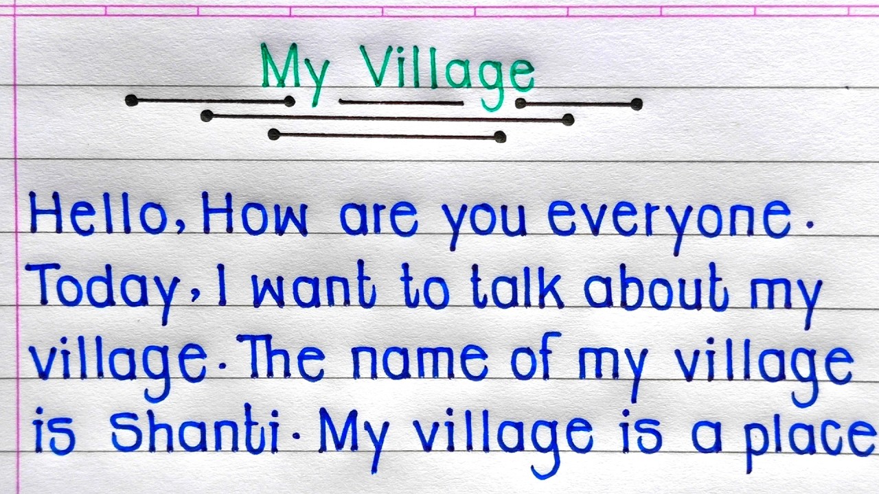 Short Speech on My Village in English | My Village Speech in English | Essay on My Village |