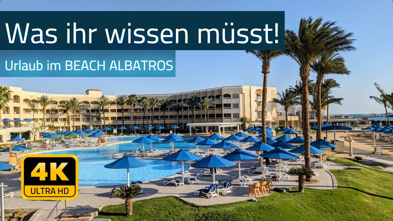 BEACH ALBATROS RESORT in Hurghada (Ägypten) | Bericht und Erfahrungen