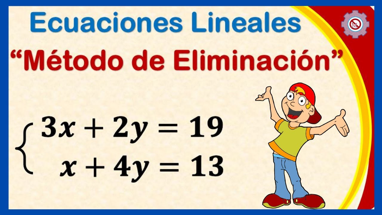 ✅ Sistema de Ecuaciones Lineales [ Método de Eliminación ] - Ejemplos Resueltos #1
