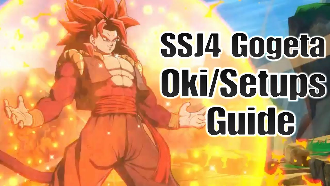 SSJ4 Gogeta Oki/Setups Guide