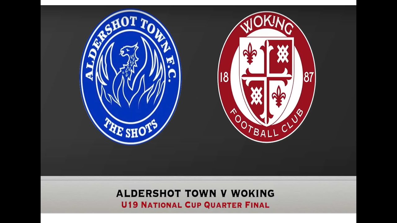 Aldershot v Woking U19 National League Cup Highlights