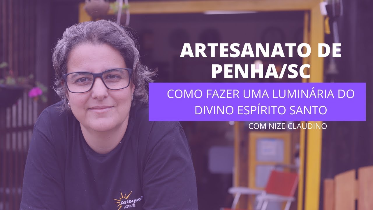 Artesanato de Penha/SC - Luminária do Divino Espírito Santo