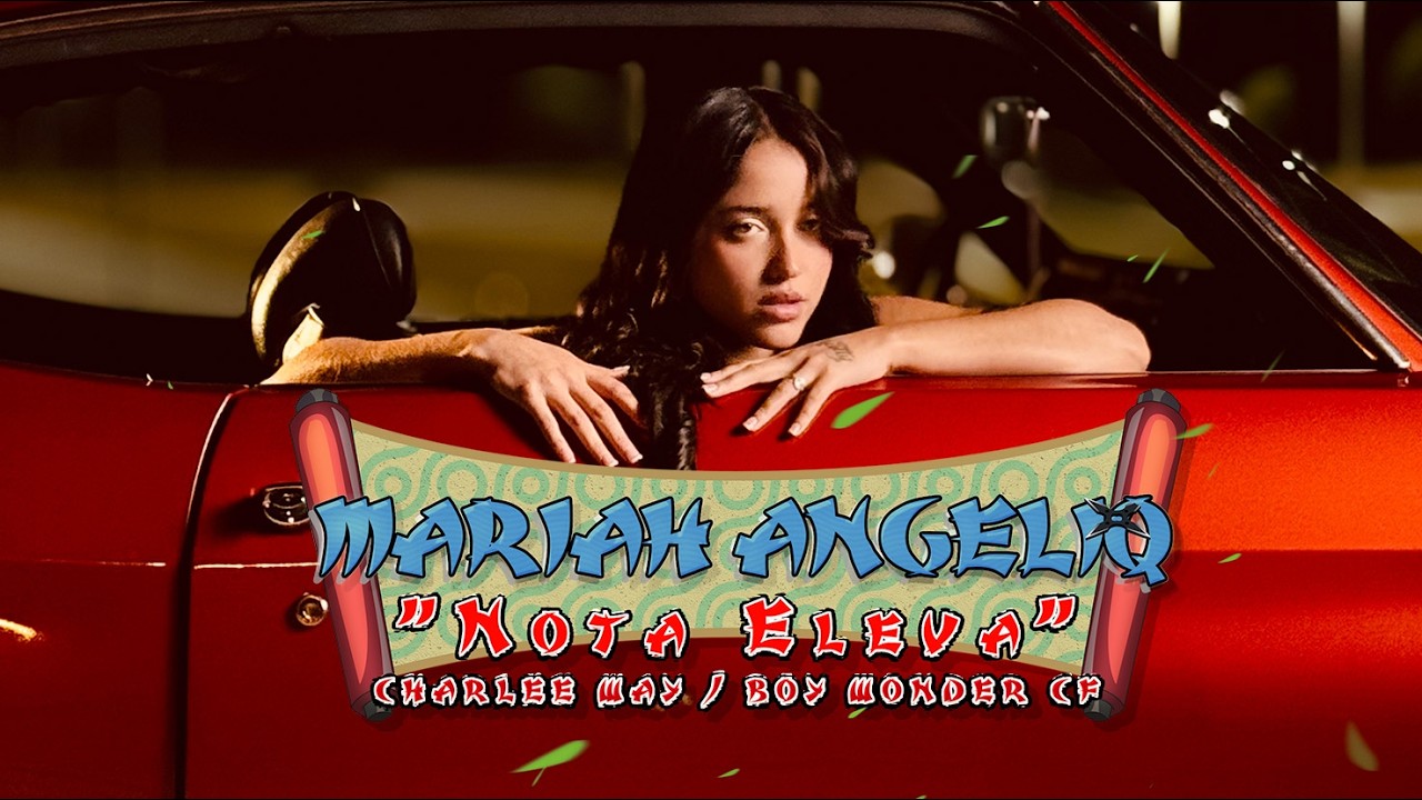 Mariah Angeliq x Boy Wonder CF x Charlee Way - Nota Eleva [Official Video]