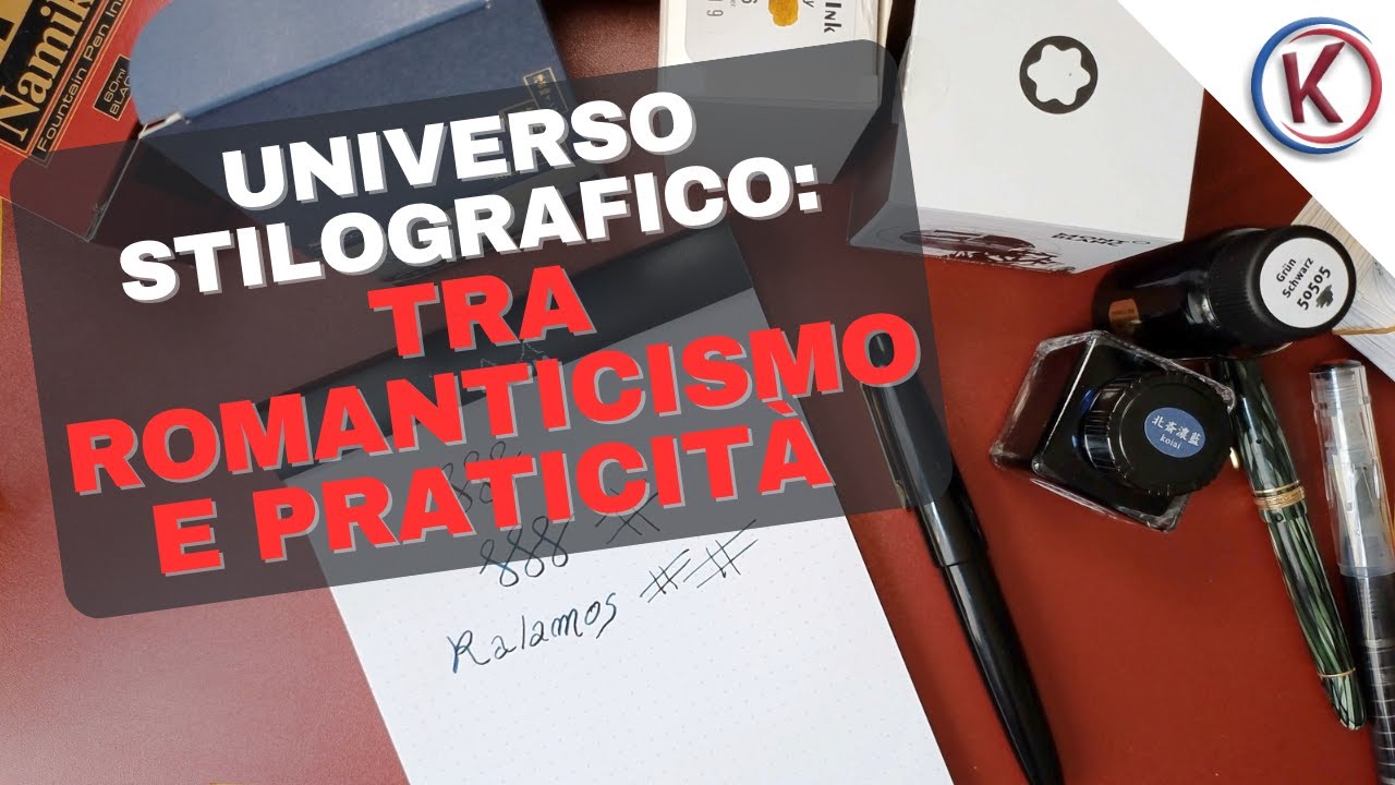 L'universo stilografico: tra romanticismo e praticità, tutto quello che devi sapere
