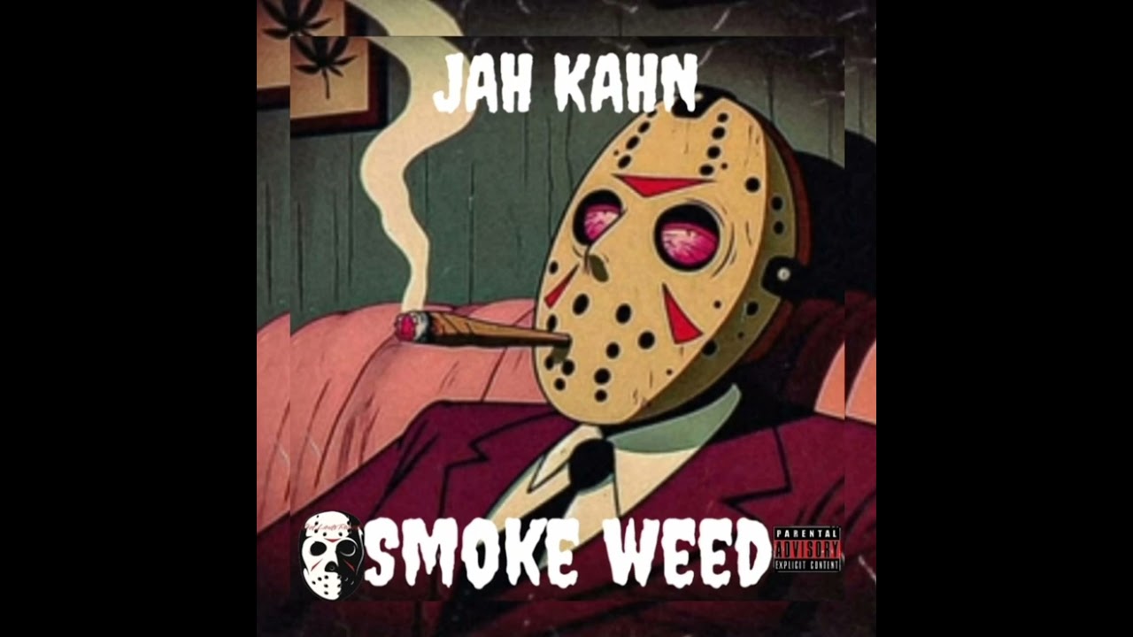 JAH KAHN-Smoke weed [Prod. by Johnny Slash] (Official audio studio)