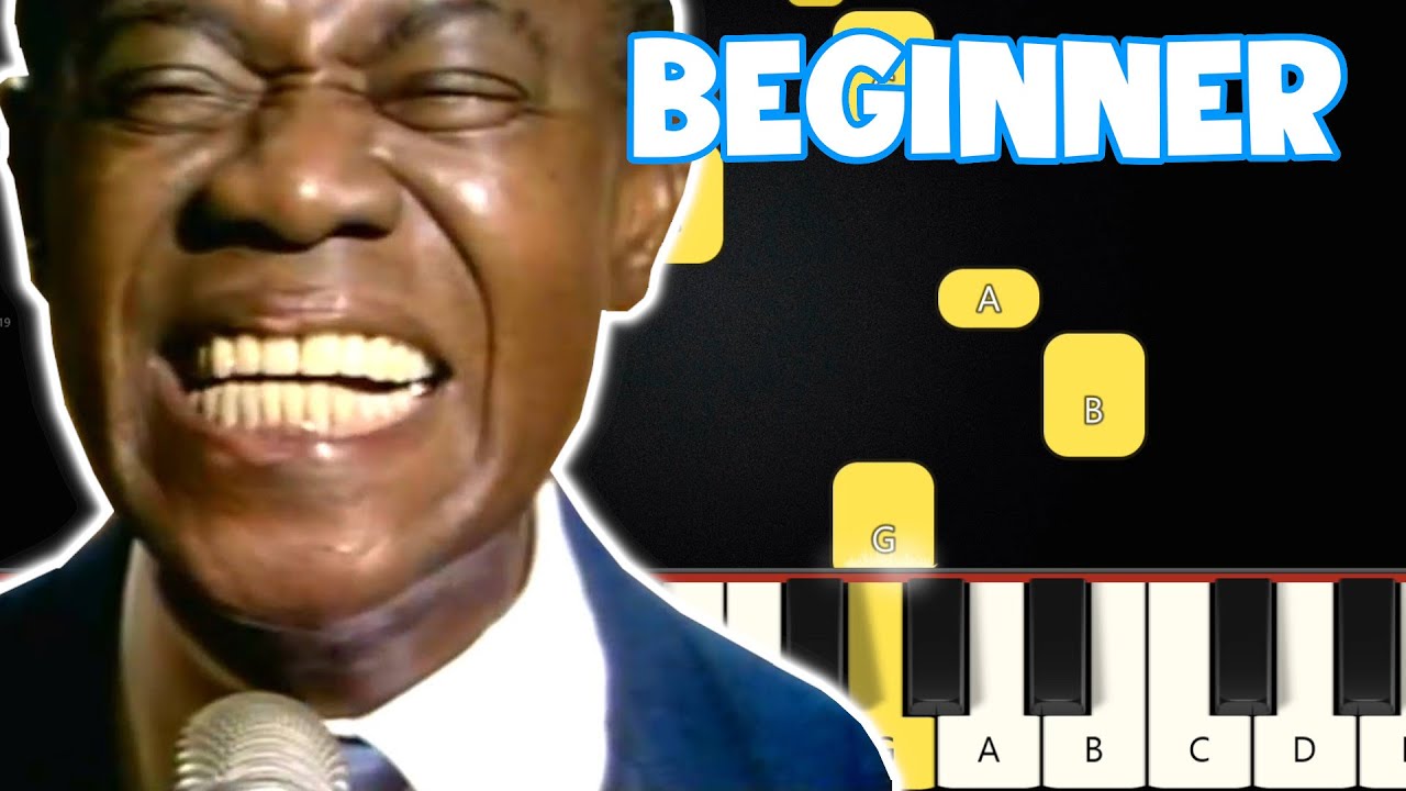 What A Wonderful World - Loius Armstrong | Beginner Piano Tutorial | Easy Piano