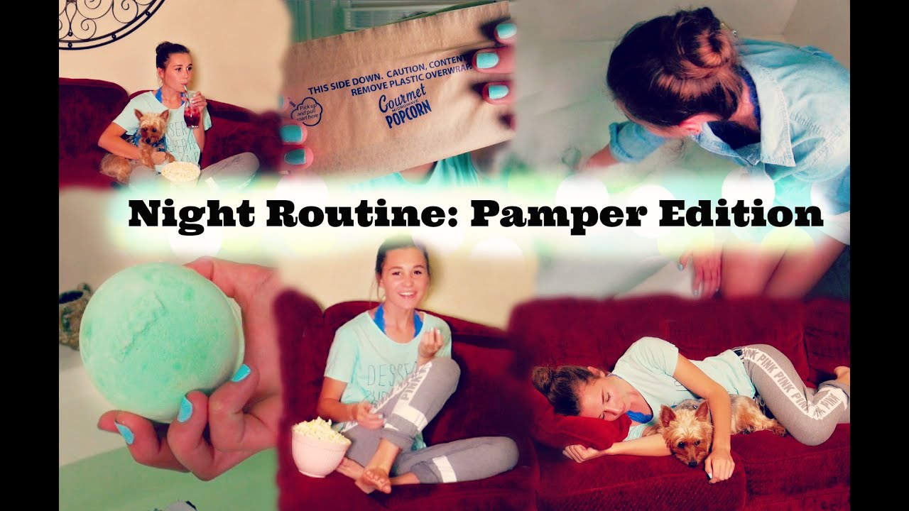 Night Routine: Pamper Edition