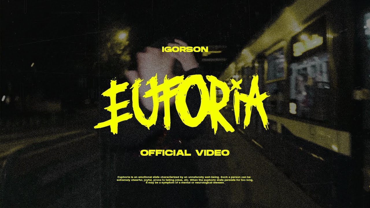 Igorson - euforia (Official Video)