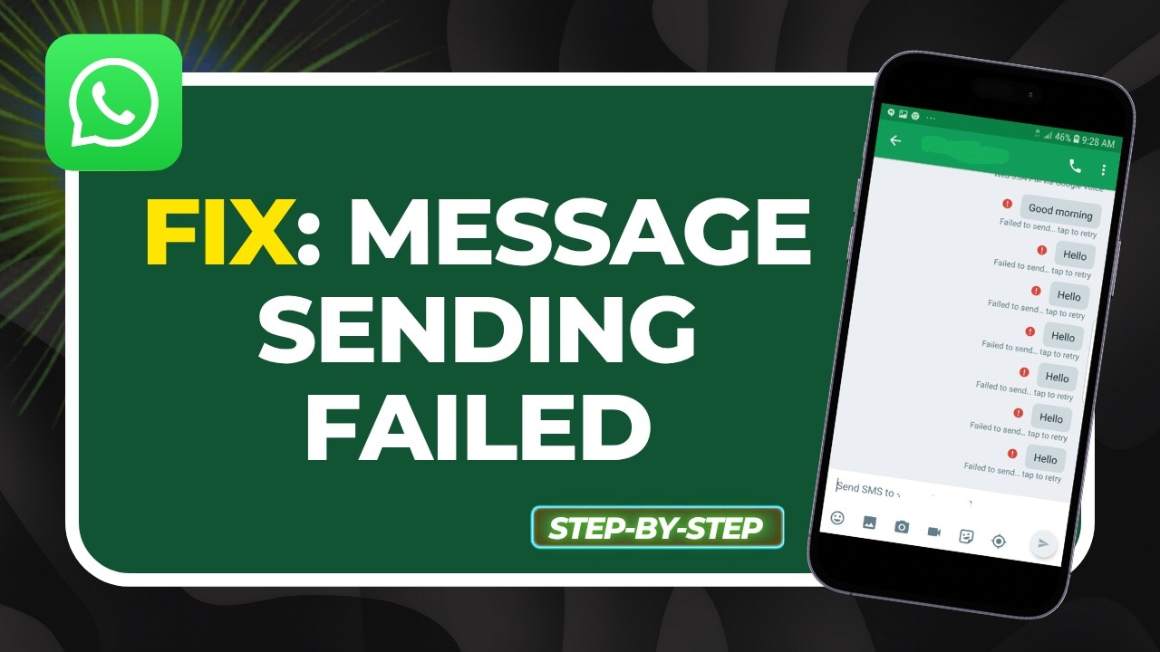 how to fix whatsapp message sending failed