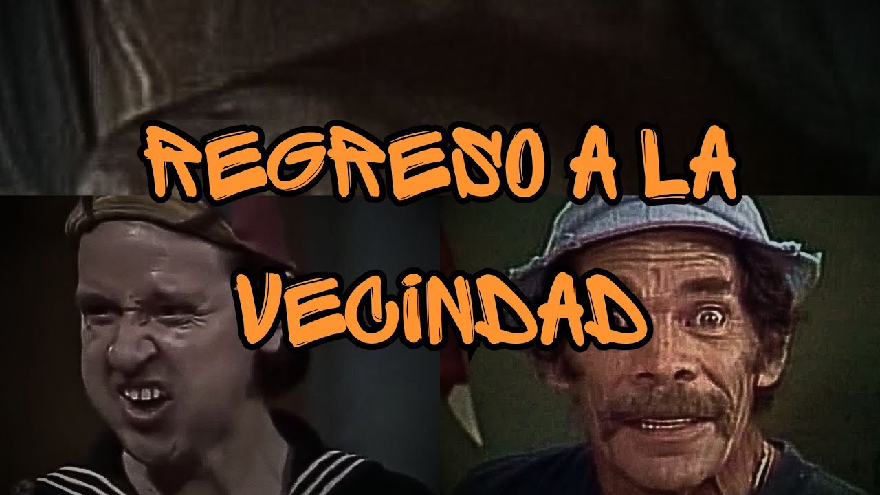 Happypasta del Chavo del 8 - Regreso A La Vecindad (Loquendo)