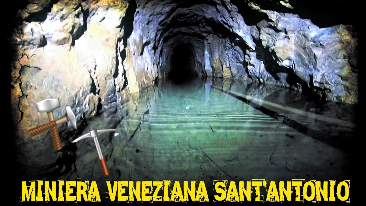 MINIERA VENEZIANA SANT'ANTONIO
