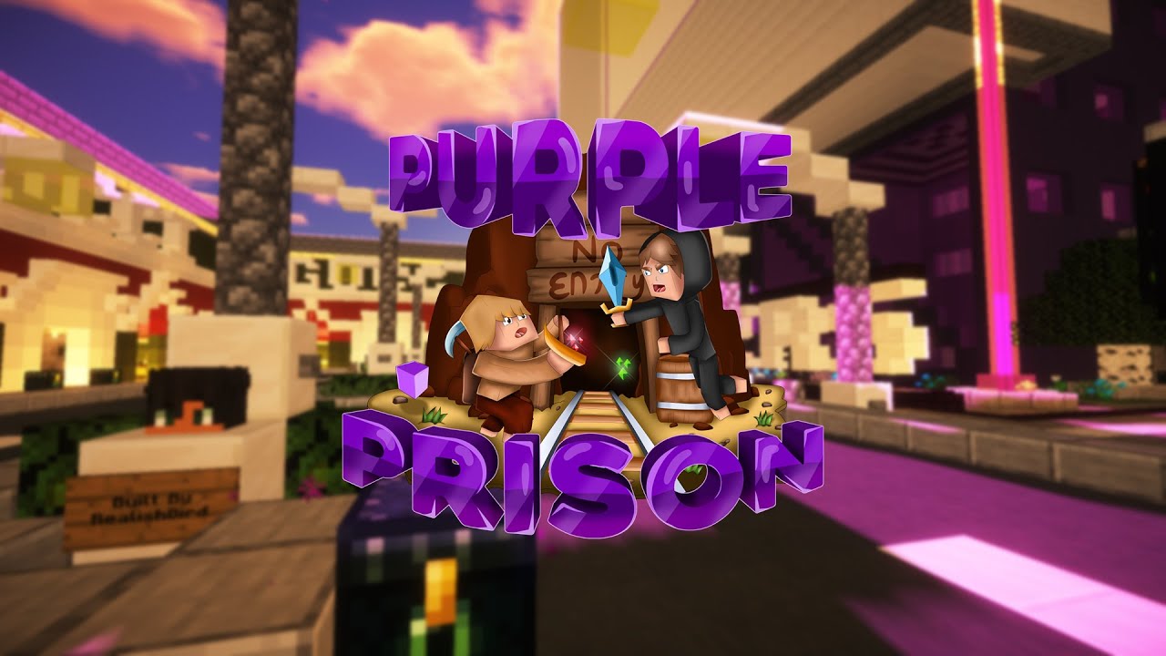 PURPLEPRISON | MINECRAFT SERVER