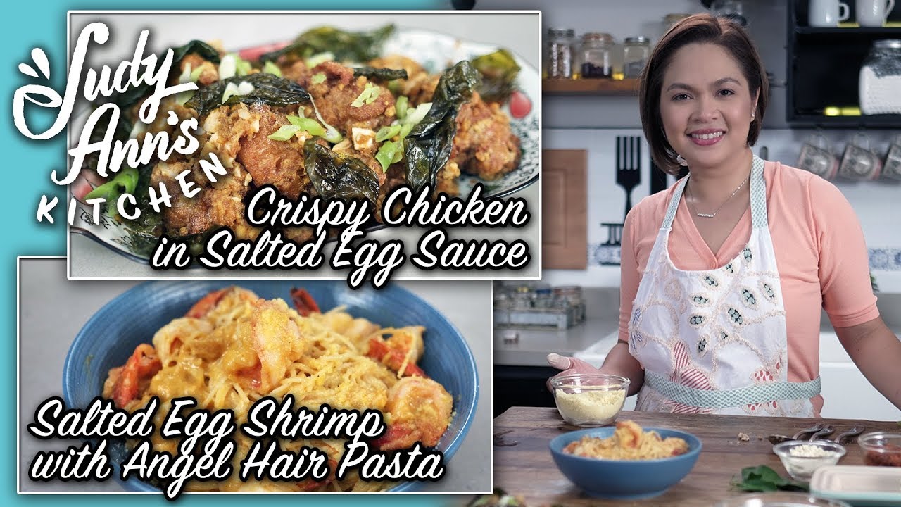 [Judy Ann's Kitchen 15] Ep 2 : Salted Egg Shrimp Pasta and Crispy Chicken in Salted Egg Sauce