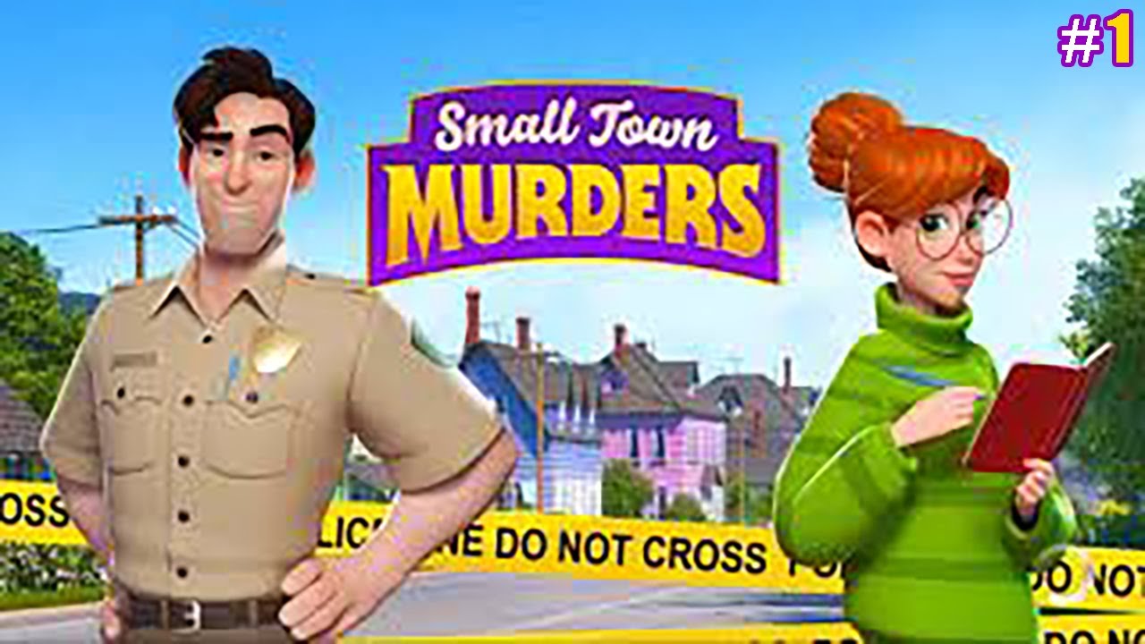 Small Town Murders Убийства в Маленьком Городе #1 Знакомство с Героями и первое Преступление