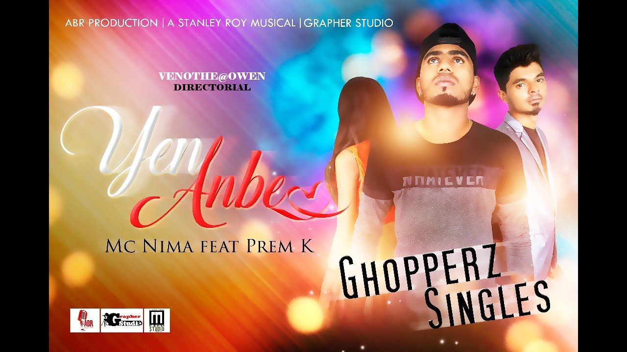 Yen Anbe | Mc Nima Ft Prem K | Official Music Video