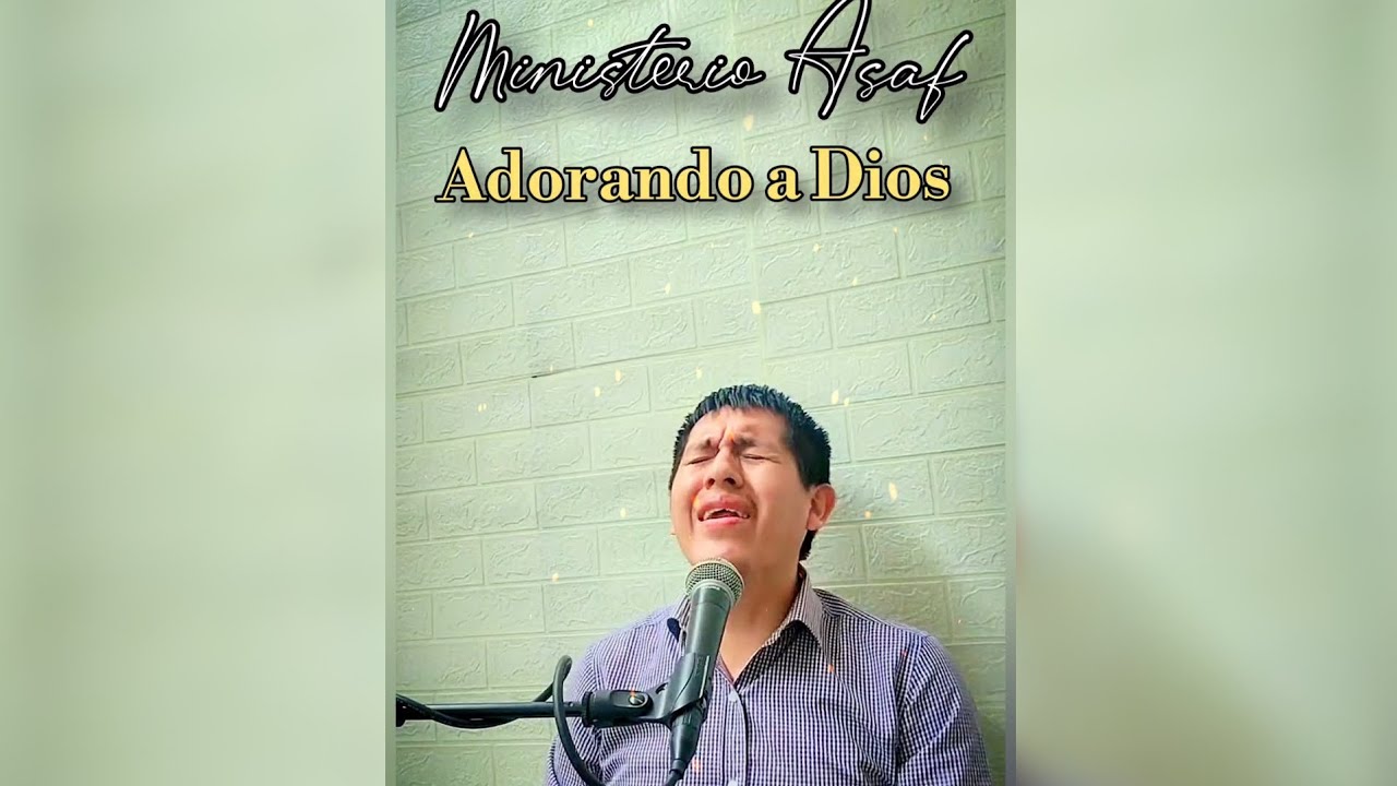✅️🔴40 minutos de adoración Ministerio Asaf