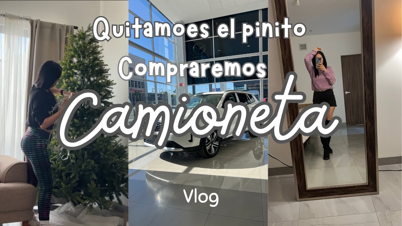 COMPRAREMOS CAMIONETA NUEVA! QUITAMOS EL PINO 🌲 #life #live #vlog 