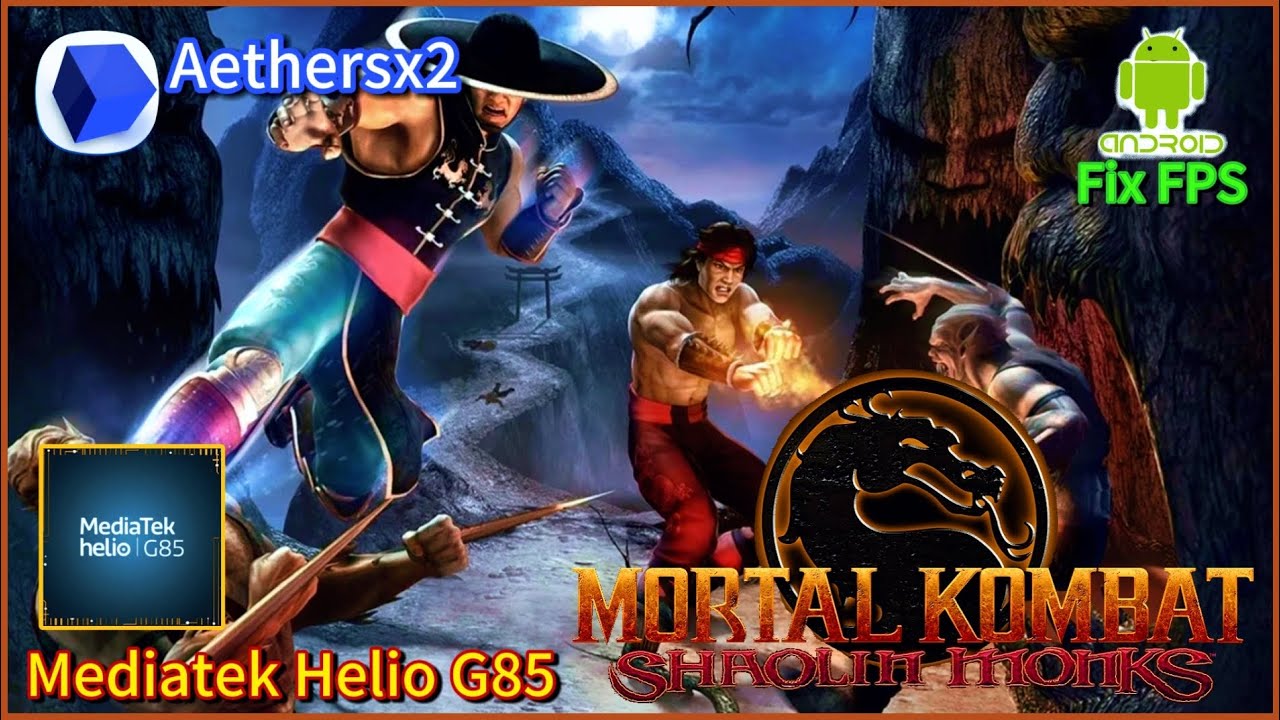 Aethersx2 | Mortal Kombat Shaolinmoks | Mediatek Helio G85 (ps2 android)