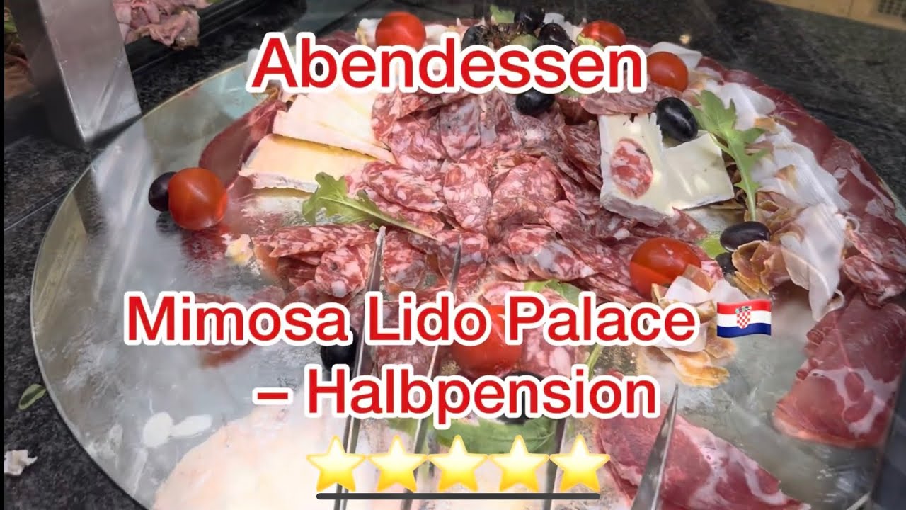 Mimosa Lido Palace Hotel 🇭🇷 Halbpension ⭐️⭐️⭐️⭐️⭐️