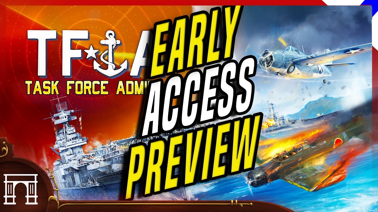 Task Force Admiral - Realistic World War 2 Carrier Combat! Early Access Preview