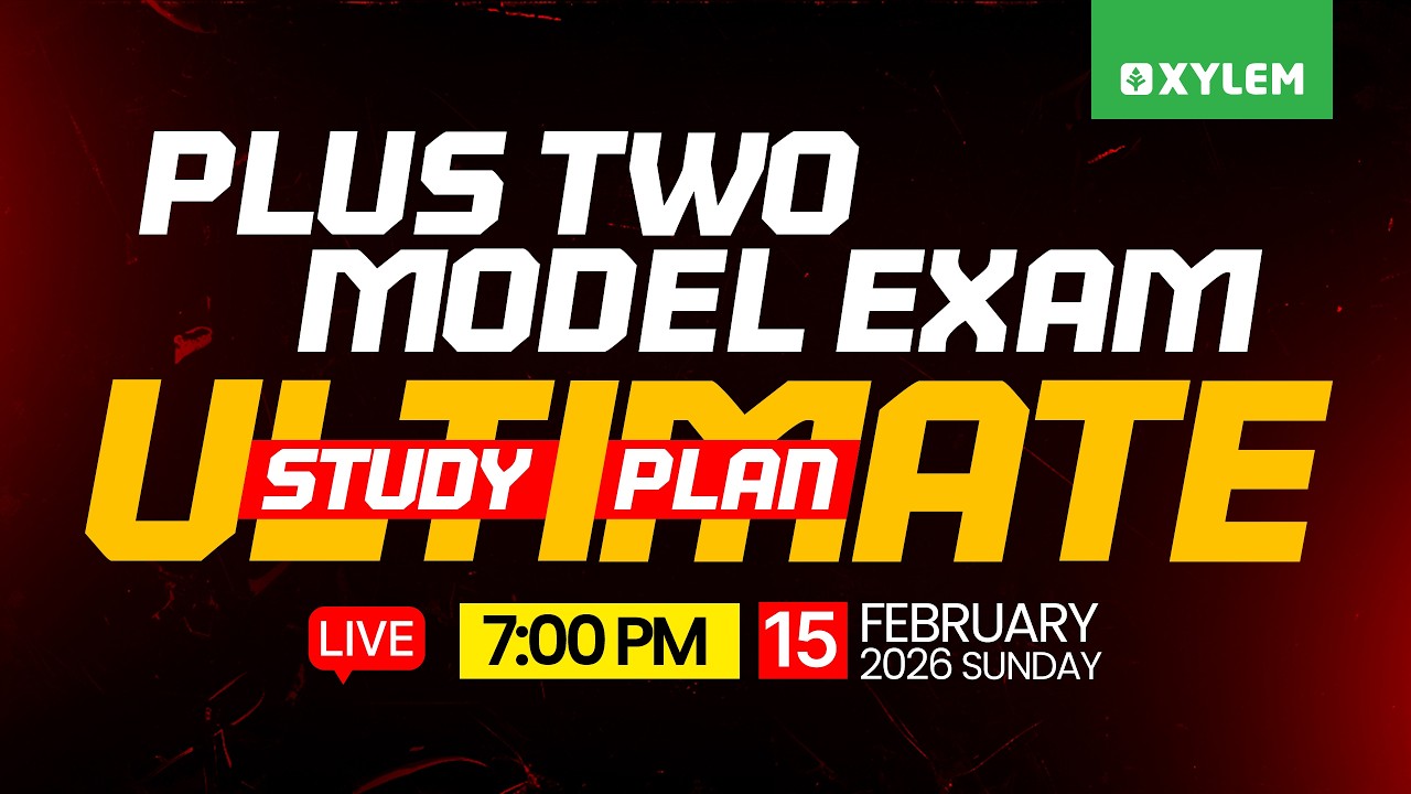 Plus Two Model Exam | Ultimate Study Plan | Xylem Plus Two