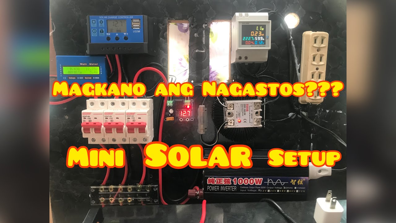 Magkano ba ang Nagastos ko sa Mini Solar Setup nato??? | Basic Connections | How it works