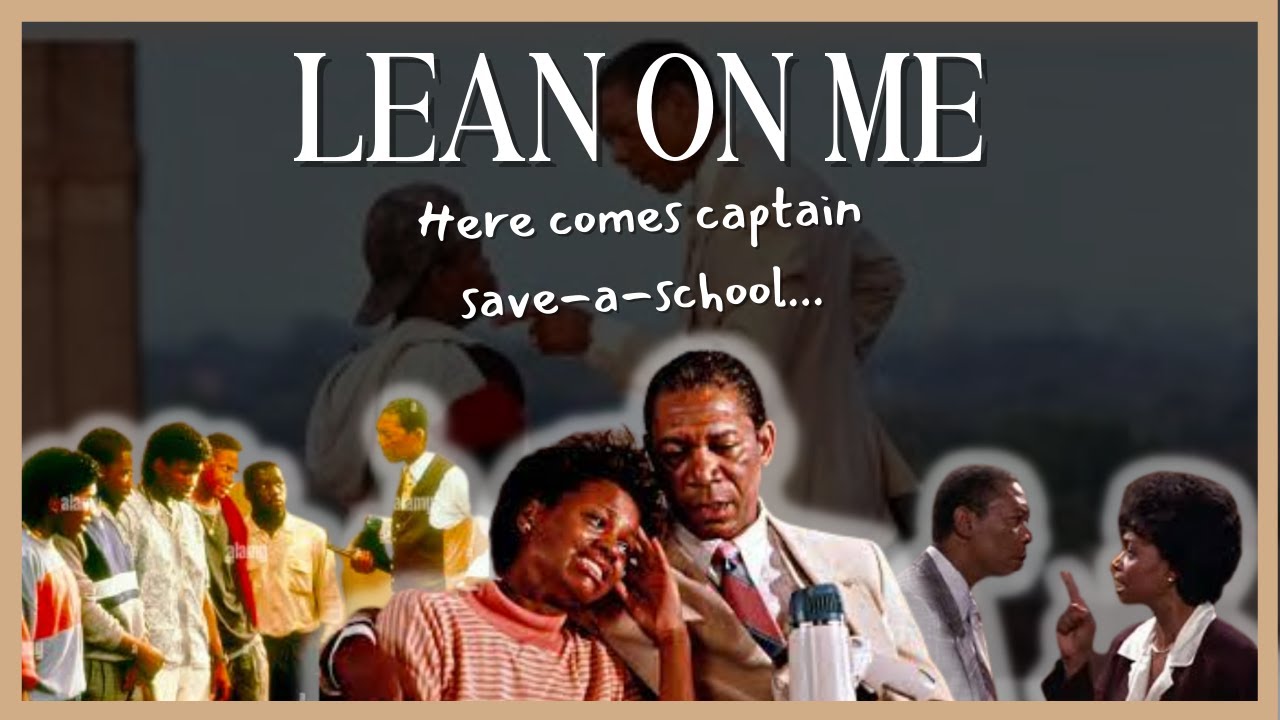 Мистер Кларк всё ещё существует в школах? | Lean On Me 1989 &mdash; комментарий к классическому фильму ...