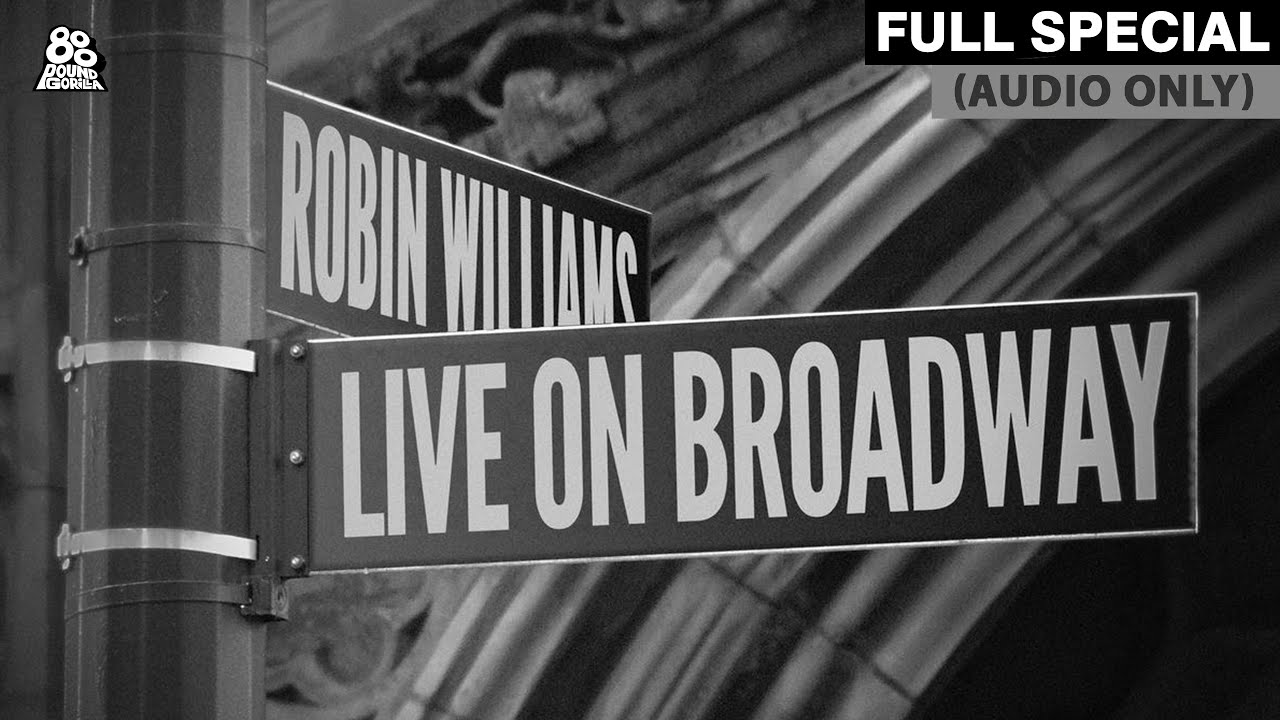 Robin Williams | Live on Broadway (Full Audio Album)