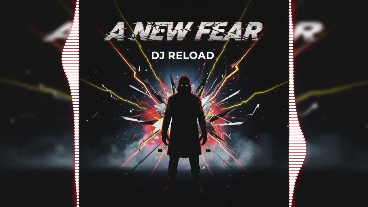 Dj Reload – A New Fear (Official Audio) | Melbourne Bounce 2026