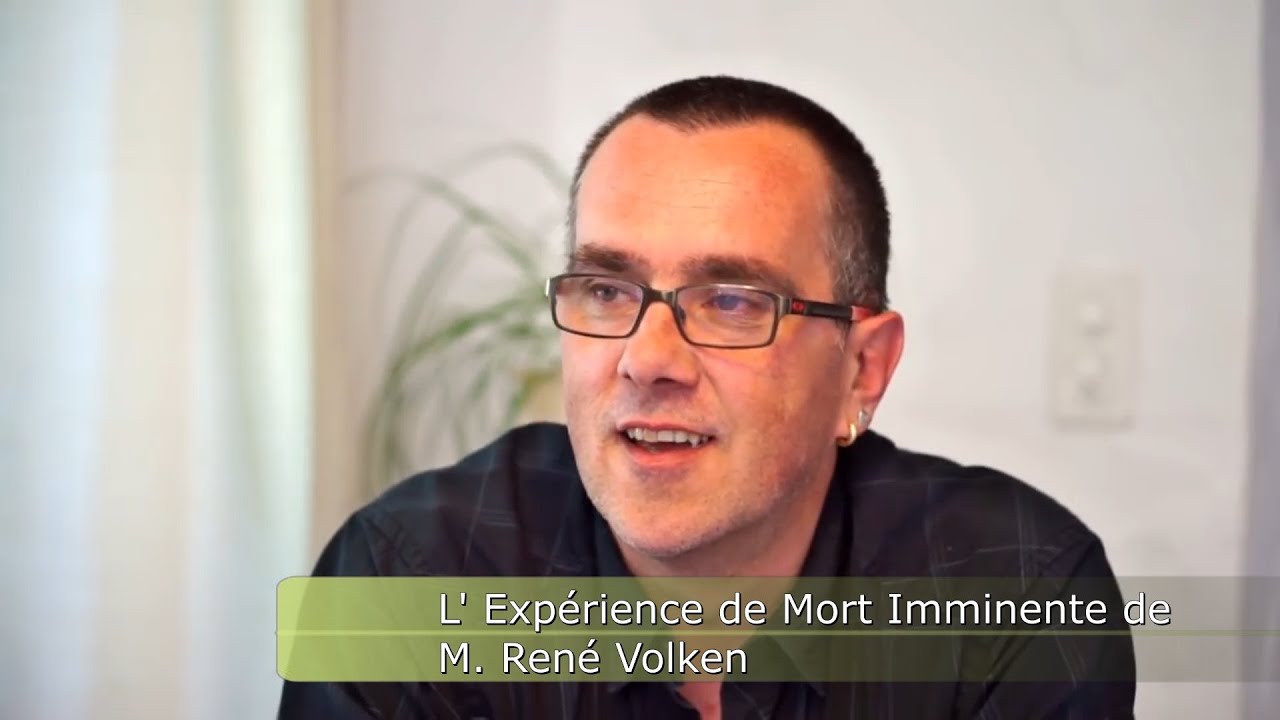 L'Expérience de Mort Imminente de M. René Volken