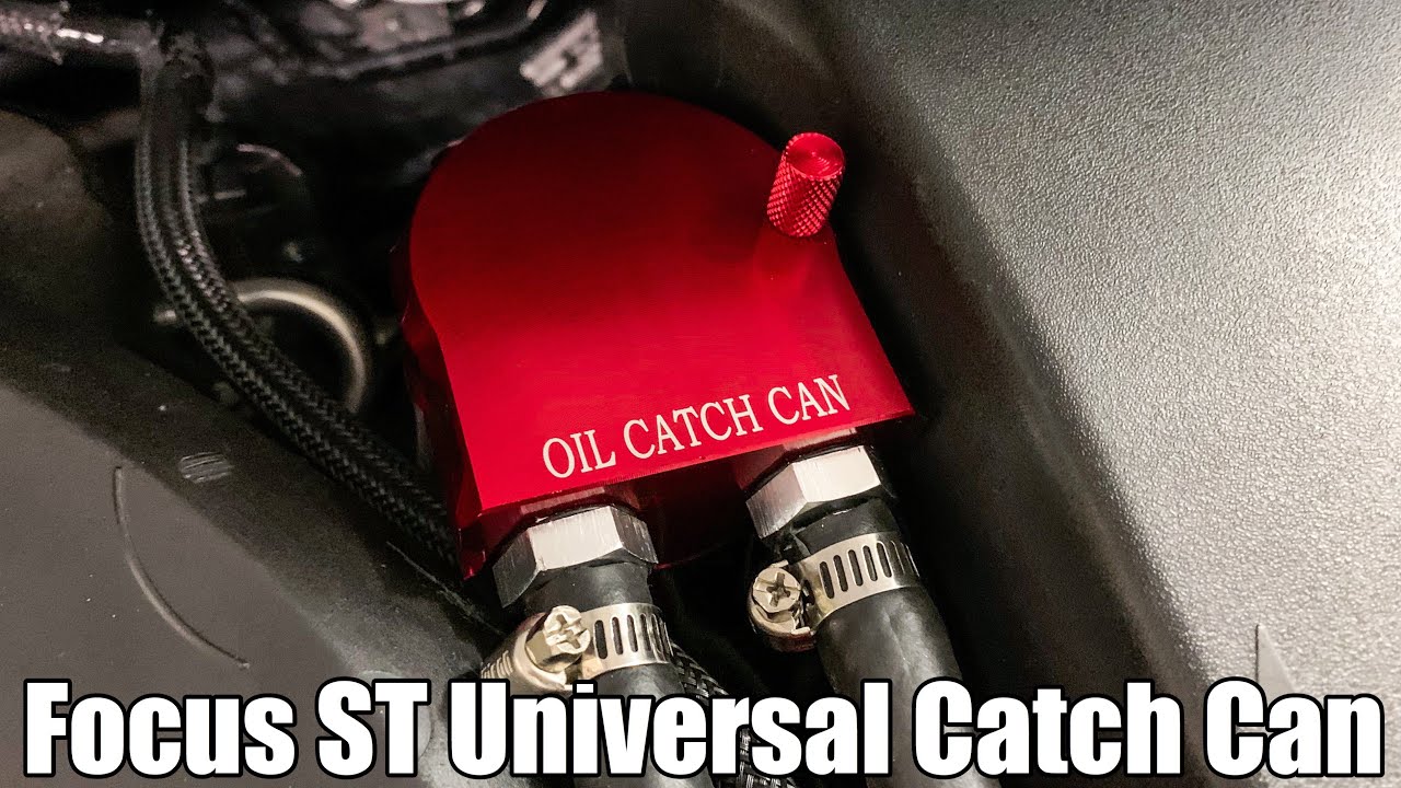 How to Install a Universal Oil Catch Can on a Focus ST - A $25 Mod That Can Save Your Engine!