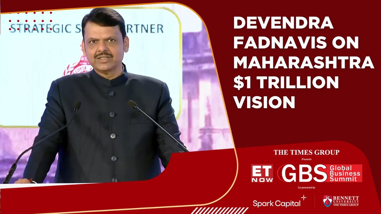 Maharashtra: The Frontier For Viksit Bharat | Beyond The $1 Trillion Dream | Devendra Fadnavis | GBS