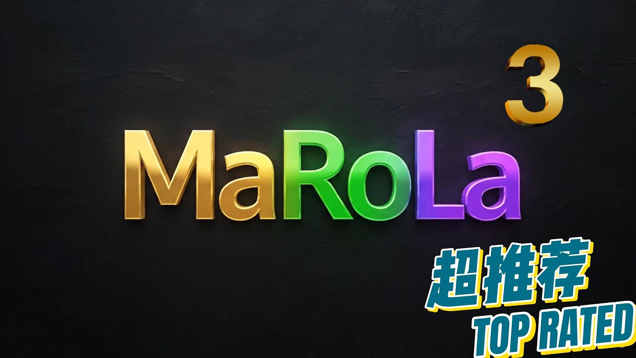 MaRoLa3