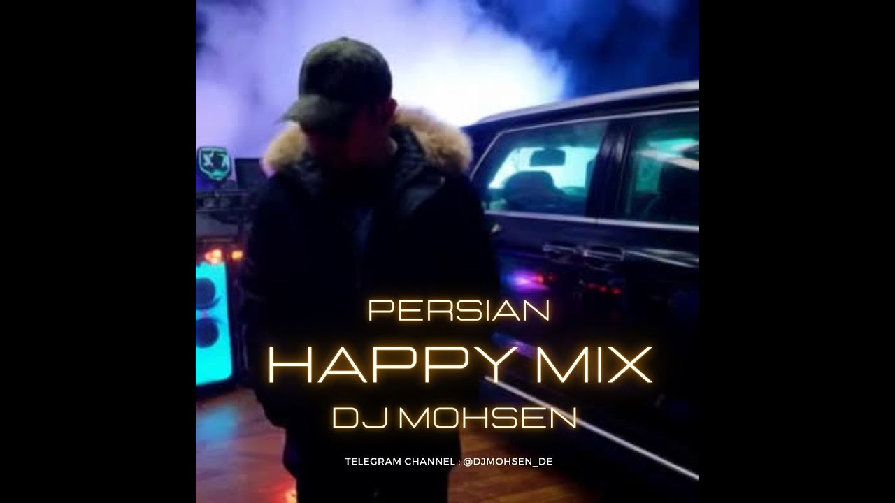 NEW PERSIAN MIX - DJ MOHSEN